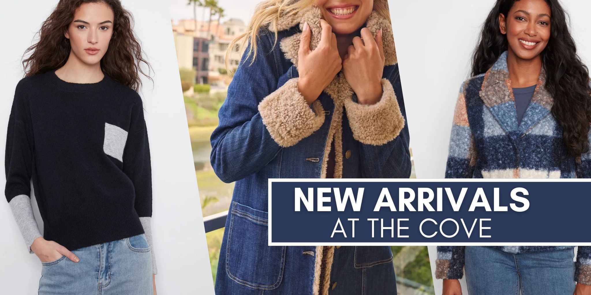 New Arrivals at The Cove